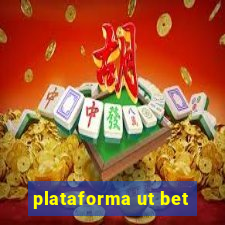 plataforma ut bet